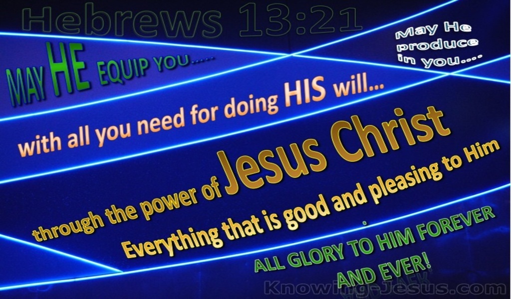 Hebrews 13:21 May He Equip You (blue)